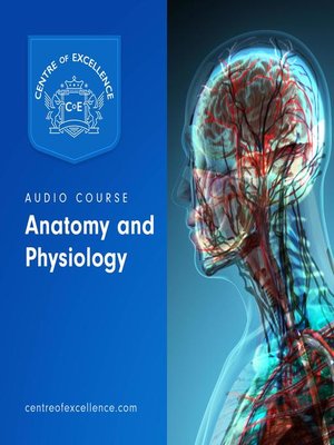 cover image of Anatomy and Physiology Audio Course